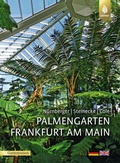 Cover: Palmengarten Frankfurt am Main - Verlag Eugen Ulmer