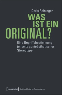 Enlarge image Cover: Was ist ein Original? - transcript