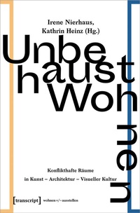 Abbildung von: Unbehaust Wohnen - transcript