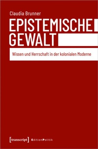Abbildung von: Epistemische Gewalt - transcript