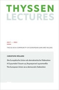 Cover: Die Europ&auml;ische Union als demokratische F&ouml;deration - Verlag der Buchhandlung Klaus Bittner