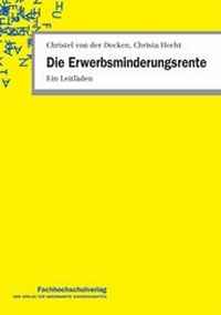 Abbildung von: Die Erwerbsminderungsrente - Schulz-Kirchner