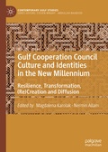 Cover: Gulf Cooperation Council Culture and Identities in the New Millennium - Springer