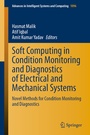 Cover: Soft Computing in Condition Monitoring and Diagnostics of Electrical and Mechanical Systems - Springer