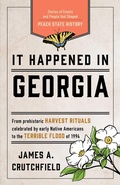 Cover: It Happened in Georgia - Globe Pequot Press