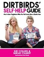Cover: DirtBirds' Self-Help Guide - Hachette Books Ireland