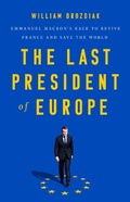 Cover: The Last President of Europe - PublicAffairs
