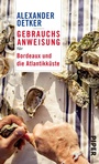 Bild: Gebrauchsanweisung für Bordeaux und die Atlantikküste - Piper