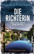 Cover: Die Richterin und der Kreis der Toten - Piper