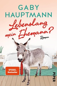 Abbildung von: Lebenslang mein Ehemann? - Piper