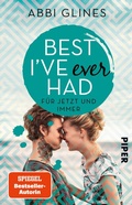 Cover: Best I've Ever Had - F&uuml;r jetzt und immer - Piper