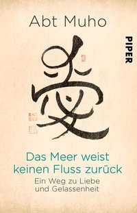 Abbildung von: Das Meer weist keinen Fluss zurück - Piper