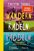 Cover: Wandern. Radeln. Paddeln. - Piper