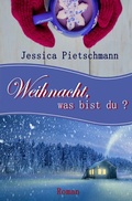 Cover: Weihnacht, was bist du? - epubli