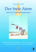 Cover: Der freie Atem und der Lichtseelenprozess - Schwab, Heinrich