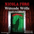 Cover: W&uuml;tende W&ouml;lfe (Alpen-Krimis 10) - OSTERWOLDaudio