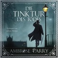 Cover: Die Tinktur des Todes (Die Morde von Edinburgh 1) - OSTERWOLDaudio