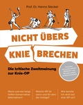 Cover: Nicht &uuml;bers Knie brechen - Becker Joest Volk Verlag