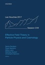 Cover: Effective Field Theory in Particle Physics and Cosmology - Oxford University Press