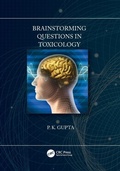 Cover: Brainstorming Questions in Toxicology - CRC Press