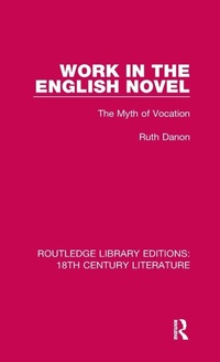 Enlarge image Cover: Work in the English Novel - Routledge