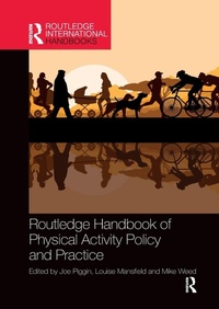 Enlarge image Cover: Routledge Handbook of Physical Activity Policy and Practice - Routledge