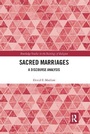 Cover: Sacred Marriages - Routledge