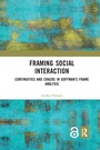 Cover: Framing Social Interaction - Routledge