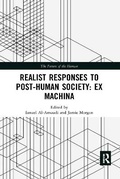 Cover: Realist Responses to Post-Human Society: Ex Machina - Routledge