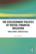Cover: The Exclusionary Politics of Digital Financial Inclusion - Routledge