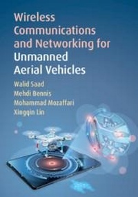 Enlarge image Cover: Wireless Communications and Networking for Unmanned Aerial Vehicles - Cambridge University Press