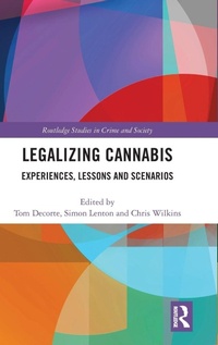 Enlarge image Cover: Legalizing Cannabis - Routledge