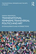 Cover: Transnational Feminisms, Transversal Politics and Art - Routledge