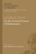 Cover: Iamblichus: On the General Science of Mathematics - Bloomsbury Academic