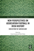 Cover: New Perspectives on Association Football in Irish History - Routledge