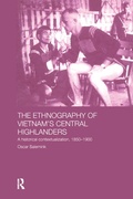 Cover: The Ethnography of Vietnam's Central Highlanders - Routledge