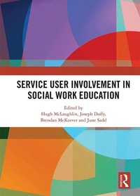 Enlarge image Cover: Service User Involvement in Social Work Education - Routledge