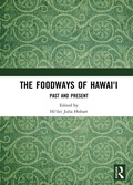 Cover: The Foodways of Hawai'i - Routledge