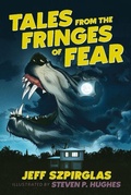 Cover: Tales from the Fringes of Fear - Orca Book Publishers,Canada