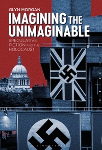 Enlarge image Cover: Imagining the Unimaginable - Bloomsbury Academic USA
