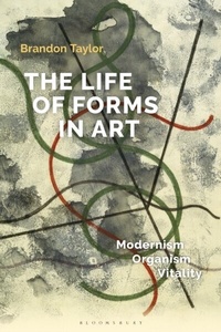 Abbildung von: The Life of Forms in Art - Bloomsbury Visual Arts
