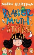 Cover: Blabber Mouth and Sticky Beak - Macmillan Children's Books