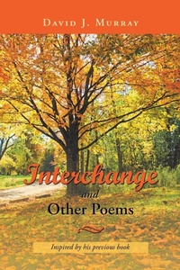 Enlarge image Cover: Interchange and Other Poems - iUniverse