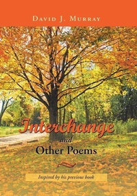 Enlarge image Cover: Interchange and Other Poems - iUniverse