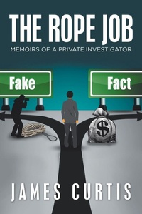 Enlarge image Cover: The Rope Job - iUniverse