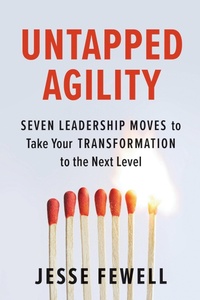 Enlarge image Cover: Untapped Agility - Berrett-Koehler Publishers