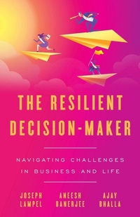 Enlarge image Cover: The Resilient Decision-Maker - Lioncrest Publishing