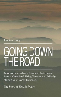 Enlarge image Cover: Going Down the Road - Dorrance Publishing Co.