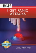Cover: Help! I Get Panic Attacks - Shepherd Press