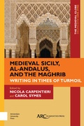 Cover: Medieval Sicily, al-Andalus, and the Maghrib - Arc Humanities Press